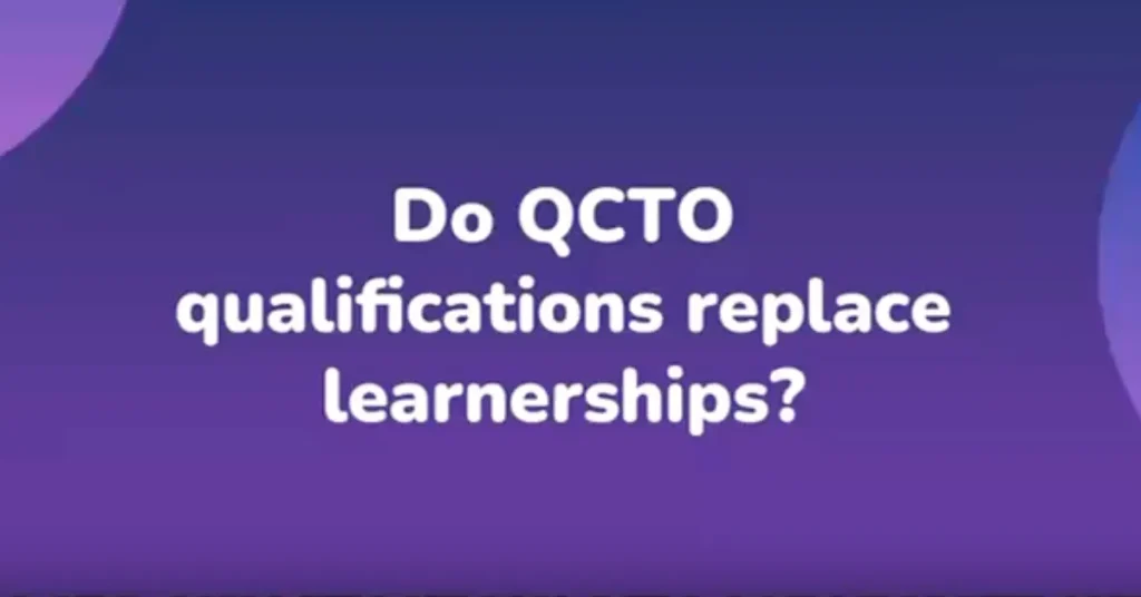 Do QCTO qualifications replace learnerships